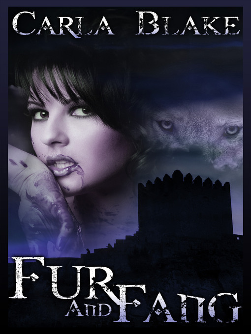 Title details for Fur and Fang by Carla Blake - Available